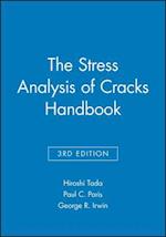 The Stress Analysis of Cracks Handbook 3e