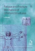 Fatigue and Fracture Mechanics of Offshore Structures