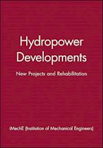 Hydropower Developments – New Projects and Rehabilitation