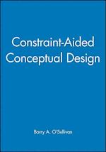 Constraint–Aided Conceptual Design