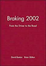 Braking 2002
