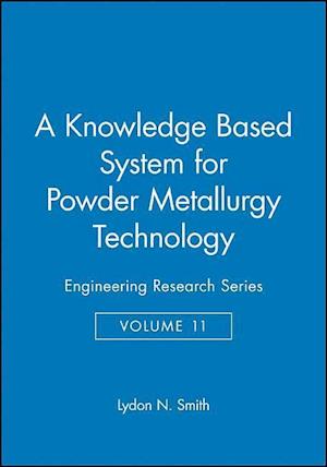 A Knowledge Based System for Powder Metallurgy Technology