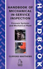 Handbook of Mechanical In–Service Inspection
