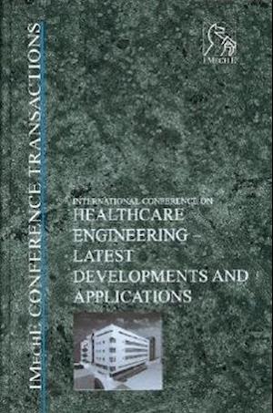 Healthcare Engineering – Latest Developments and Applications