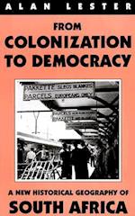 From Colonization to Democracy