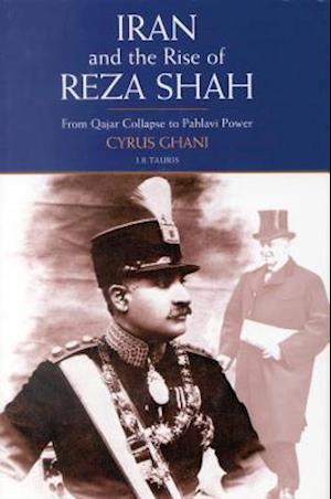 Iran and the Rise of Reza Shah