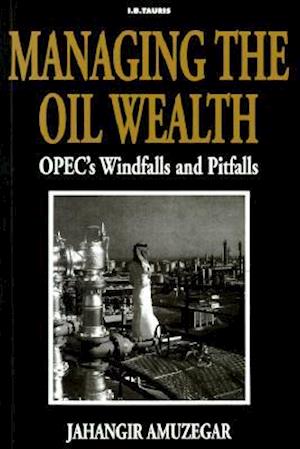 Managing the Oil Wealth