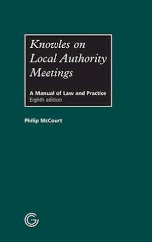 Knowles on Local Authority Meetings