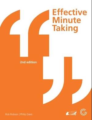 Effective Minute Taking 2nd Edition