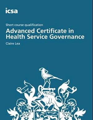 Advanced Certificate in Health Service Governance