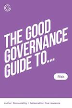 The Good Governance Guide to Risk