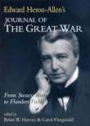 Edward Heron-Allen's Journal of the Great War