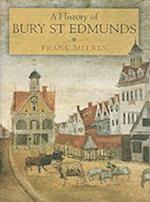 A History of Bury St Edmunds (paperback)