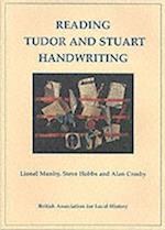 Reading Tudor and Stuart Handwriting