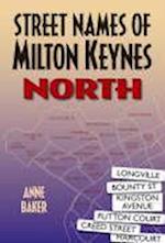 Street Names of Milton Keynes: North