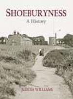 Shoeburyness A History