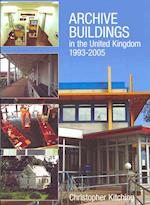 Archive Buildings in the United Kingdom 1993-2005