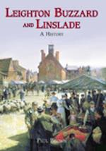 Leighton Buzzard and Linslade: A History
