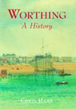 Worthing: A History