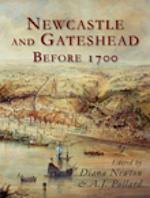 Newcastle & Gateshead Before 1700