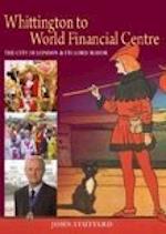 Whittington to World Financial Centre