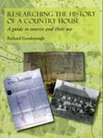 Researching the History of a Country House