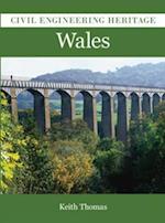 Civil Engineering Heritage in Wales