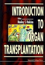 Introduction To Organ Transplantation