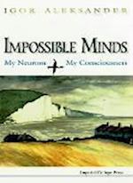 Impossible Minds: My Neurons, My Consciousness