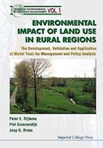 Environmental Impacts Of Land Use In Rural Regions: The Development, Validation And Application Of Model Tools For Management And Policy Analysis