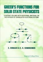 Green's Functions for Solid State Physicists