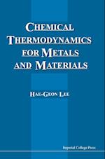 Chemical Thermodynamics For Metals And Materials (With Cd-rom For Computer-aided Learning)