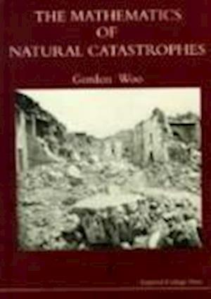 Mathematics Of Natural Catastrophes, The