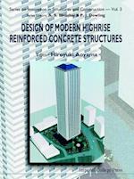 Design Of Modern Highrise Reinforced Concrete Structures