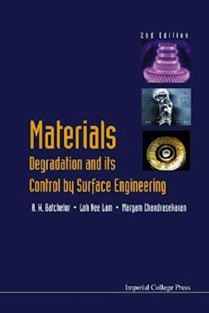 Materials Degradation and Its Control by Surface Engineering (2nd Edition)