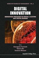 Digital Innovation: Innovation Processes In Virtual Clusters And Digital Regions