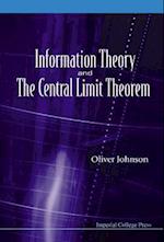 Information Theory and the Central Limit Theorem