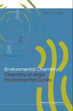 Environmental Chemistry: Chemistry Of Major Environmental Cycles