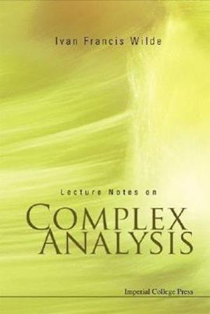 Lecture Notes On Complex Analysis