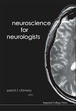 Neuroscience For Neurologists