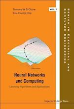 Neural Networks And Computing: Learning Algorithms And Applications