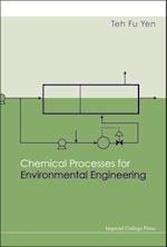 Chemical Processes For Environmental Engineering