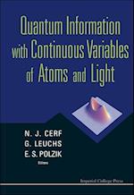 Quantum Information With Continuous Variables Of Atoms And Light