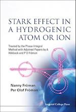 Stark Effect In A Hydrogenic Atom Or Ion: Treated By The Phase-integral Method With Adjoined Papers By A Hokback And P O Froman