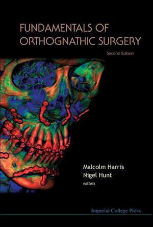 Fundamentals Of Orthognathic Surgery (2nd Edition)