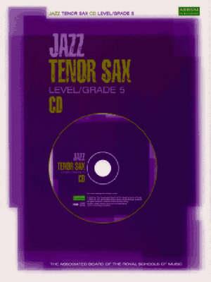 Jazz Tenor Sax CD Level/Grade 5