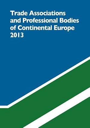 Trade Associations and Professional Bodies of the Continental European Union