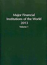 Major Financial Institutions of the World 2013 (2 Vols)