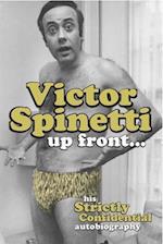 Victor Spinetti Up Front…
