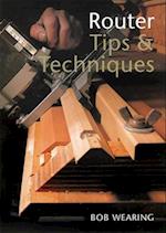 Router Tips and Techniques